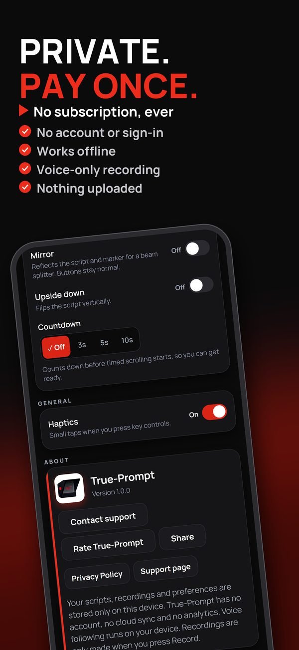 Private. Pay once. No subscription, no account, works offline, voice-only recording, nothing uploaded.
